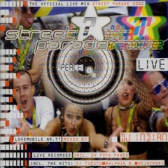DJ Indian - Street Parade 2002 Live Mix
