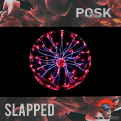 Posk :: Slapped [Free Download]