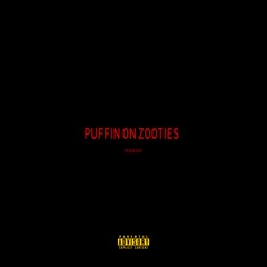 Puffin On Zootiez (Remix)