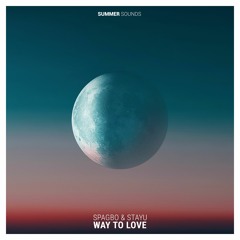 Spagbo x Stayu - Way To Love [Summer Sounds Release]