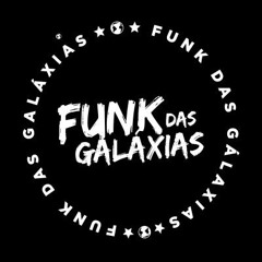 ENTÃO SOBE FUMAÇA- FUNK DAS GALÁXIAS 🌌