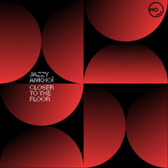 Closer To The Floor (Damian Harrison x Dan Sterry)