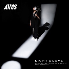 Light & Love (feat. Hypertone)