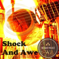 Shock and Awe