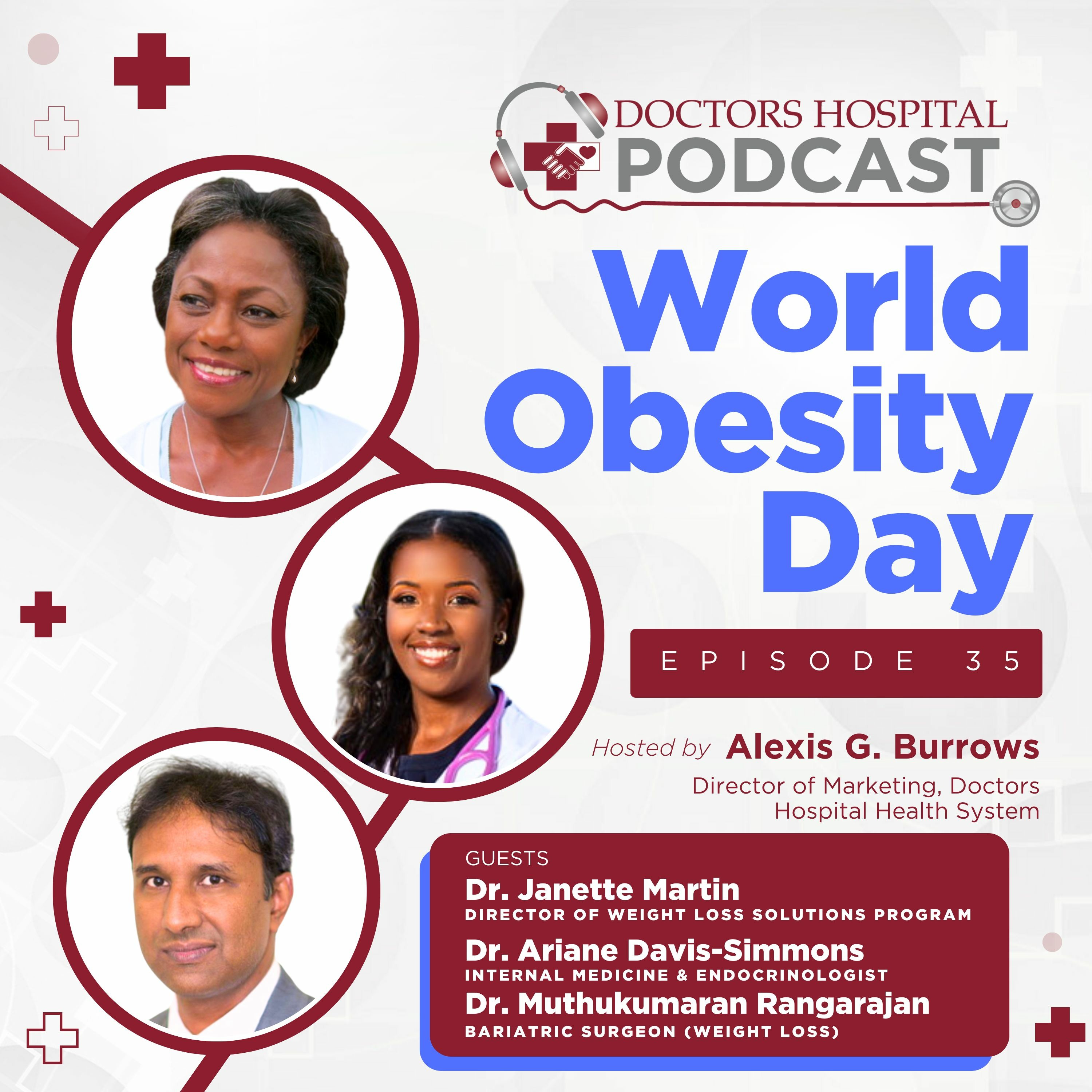 World Obesity Day with Drs. Martin, Ranga & Davis-Simmons episode artwork