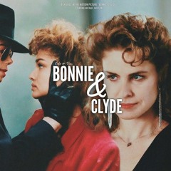 Bonnie & Clyde