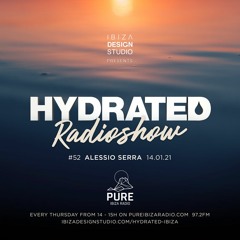 HRS052 - ALESSIO SERRA - Hydrated Radio show on Pure Ibiza Radio 140121