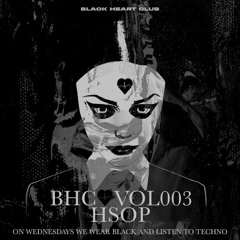 BHC 🖤 VOL003 - HSOP