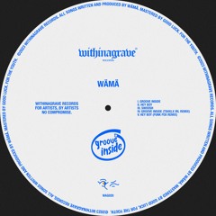 PREMIERE: Wämä - Groove Inside [WITHINAGRAVE]