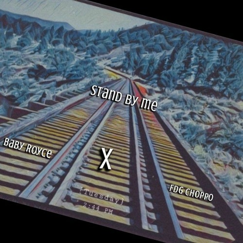Stand By Me X FDG Choppo