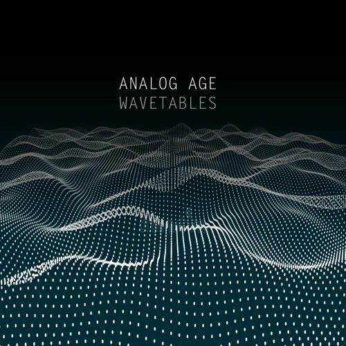 Analog Age Wavetables (radio edit) on ALL music platforms