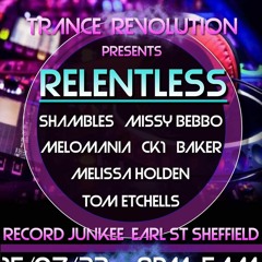 Trance Revolution Presents Relentless Live Set 15.07.2022