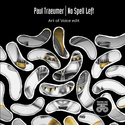 FREE EDIT: Paul Traeumer - No Spell Left (Art of Voice Edit)