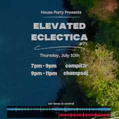 Elevated Eclectica 071 | Techno & Tech House