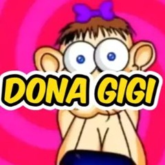 DONA GIGI - DJ LUUK013 - MC PR