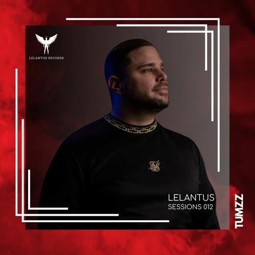 Lelantus Sessions 012 - Tumzz
