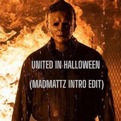 United in Halloween (MadMattz Intro Edit)
