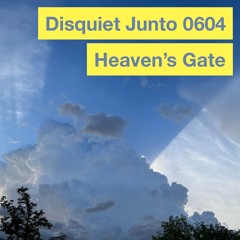 Disquiet Junto Project 0604: Heaven’s Gate