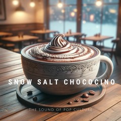 Snow Salt Chococino