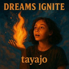 Dreams Ignite