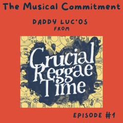 Episode #1 Interview Lucos de Crucial Reggae Time Lyon France