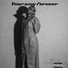Melii - Your Way Forever