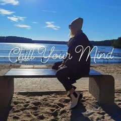 Deep&Soul - Chill Your Mind Vol. 20