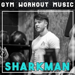 Sharkman - GYM Workout Mix No. 161 (Drum & Bass Mix)