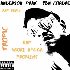 YBN Cordae - RNP (feat. Anderson .Paak) REMIX - BNP