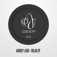 IMD146 - Andrey Loud - SOLAR EP