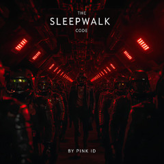 The Sleepwalk Code