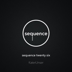 sequence twenty six - KaterUnser