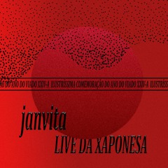 JANVITA MATA O VÍRUS NA PAULADA @ Live da XaponesA