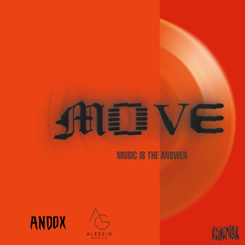 Stream Music Is The Answer - Keinemusik (ANDOX & Alessio Greco Move ...