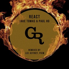 PREMIERE: Jake Tomas & Paul HG - React (Original Mix) [Griffintown Records]
