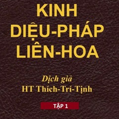 Kinh Diệu Pháp Liên Hoa Tập 1 Thích Trí Tịnh