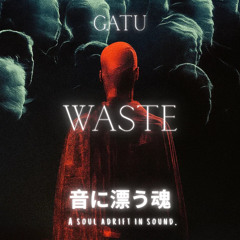 WASTE