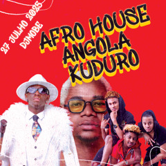 Angola Afro House Kuduro 27 de Julho de 2025