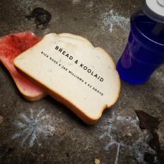 Bread & Koolaid (feat. K2 Droyd and Rick Ross)