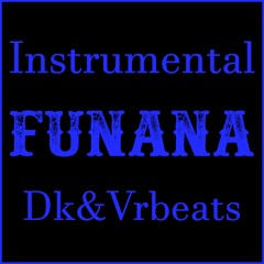 Funana Instrumental - Dj Vrighy (Dk&Vrbeats)