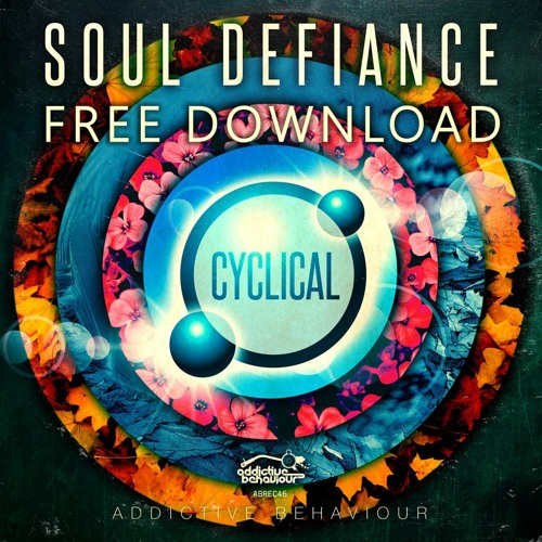 Soul Defiance - Dimensions - Cyclical EP - FREE DOWNLOAD