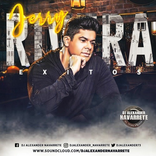 Stream JERRY RIVERA EDICION ESPECIAL SOLO EXITOS DE LA SALSA ENERO 2024 (MIX) by