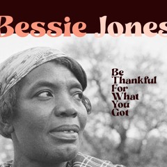 Be Thankful For What You Got