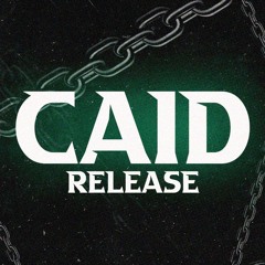 CAID RELEASE