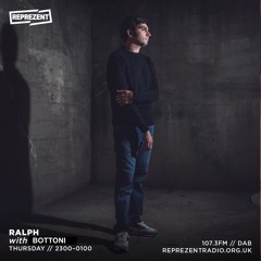 RALPH w/ Bottoni on Reprezent - 14.11.24