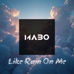 Like Rain On Me.wav