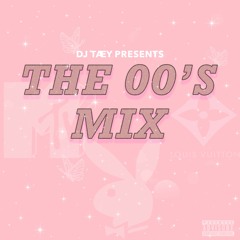 The 00's mix