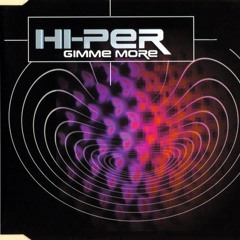 Hi-Per - Gimme More (Club Mix)