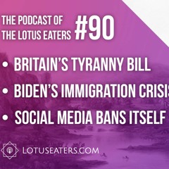 The Podcast of the Lotus Eaters #90