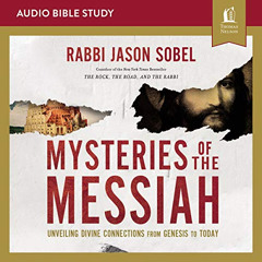 [Free] EBOOK ☑️ Mysteries of the Messiah: Audio Bible Studies: Unveiling Divine Conne